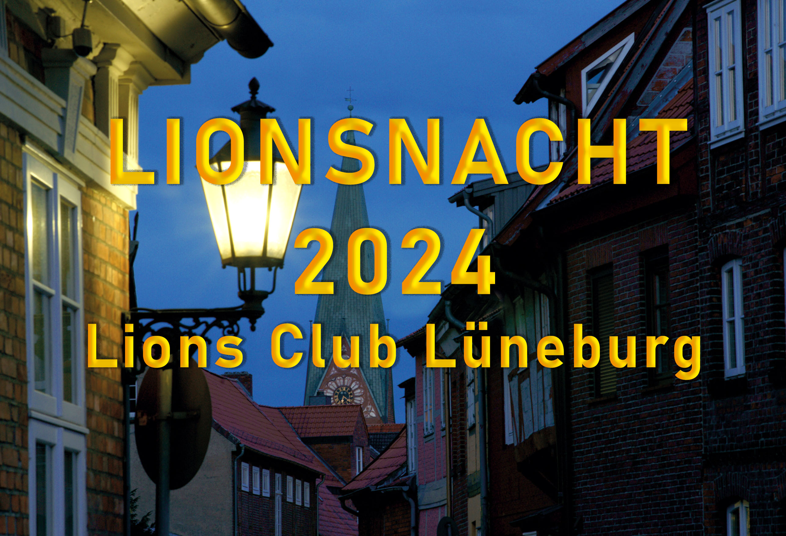 LIONSNACHT - Lions Club Lüneburg - Lions Deutschland